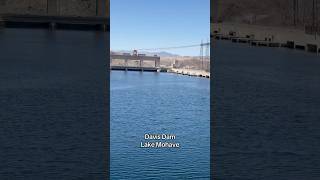 Davis Dam in South Lake Mohave on the Arizona side.