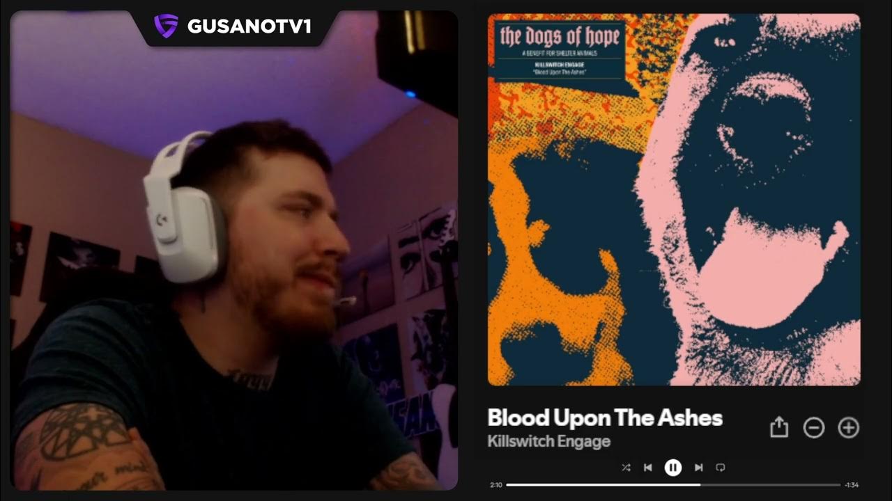 Killswitch Engage - Blood Upon The Ashes - REACTION! | SAVE THE ANIMALS Killswitch Engage - Blood Upon The Ashes - REACTION! | SAVE THE ANIMALS