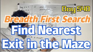 Day 540 - Teaching Kids Programming - Nearest Exit from Entrance in Maze via Breadth First Search