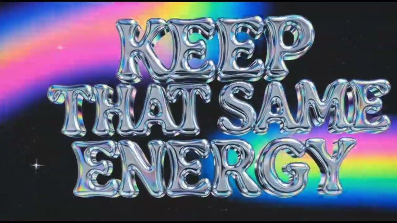 KEEP THAT SAME ENERGY ▶ Official Visualizer