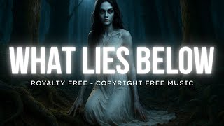 Horror Music What Lies Below Copyright Free Royalty Free Music Free Mp3 Wav Downloads