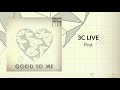 3C Live - "First"