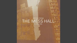 The Mess Hall — Holes