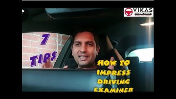 7 Tips to impress your driving examiner