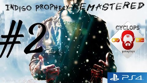 Indigo Prophecy PS4 - part 2 Gameplay - The investigation - No commentary