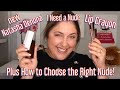 NEW Natasha Denona I Need a Nude Lip Crayons AND HOW TO Choose the Right Nude Lip!