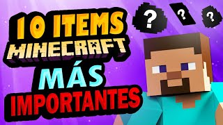 ✅ 10 Items Más IMPORTANTES de Minecraft!!