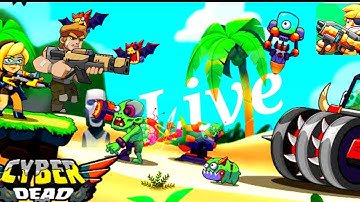 🔴 Live  Cyber Dead 😍Gameplay Walkthrough 🔥 Android And iOS🥤#live