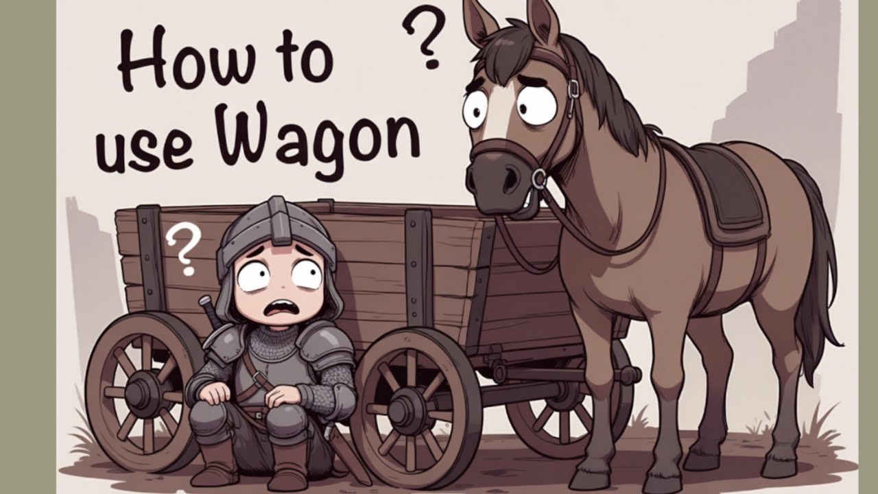 How To Use Wagon Full Walkthrough Finished The