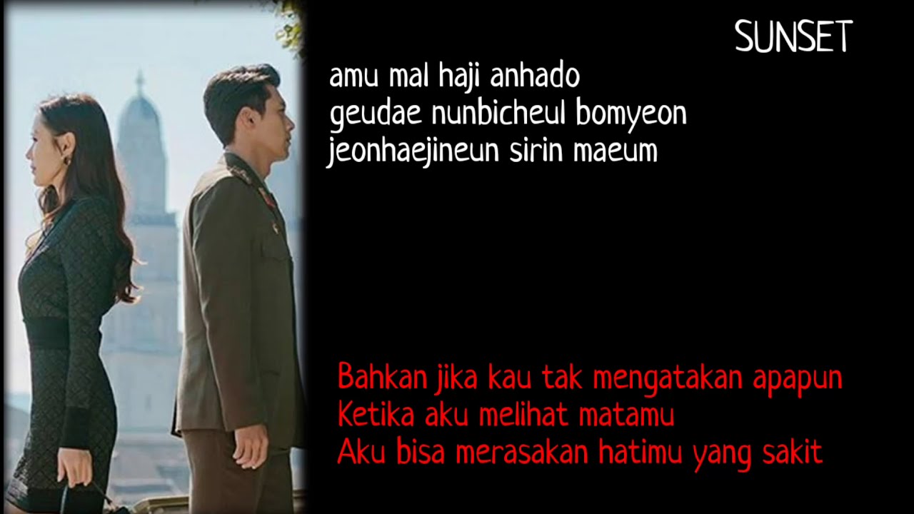 [lyrics]DavichiSUNSET OST Sub Indo Kdrama CRASH LANDING ON YOU 2019