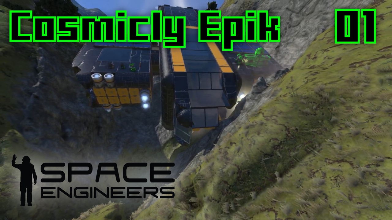 Cosmicly Epik Episode 1 - Space Engineers Survival Story family friendly resorts