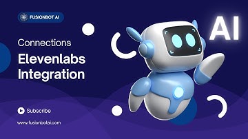 17- FusionBot AI: Integrate ElevenLabs for AI Agent Voice Responses