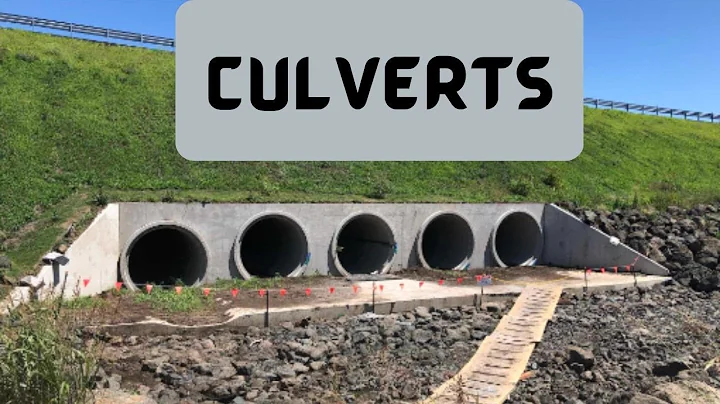 WHAT IS A CULVERT ?