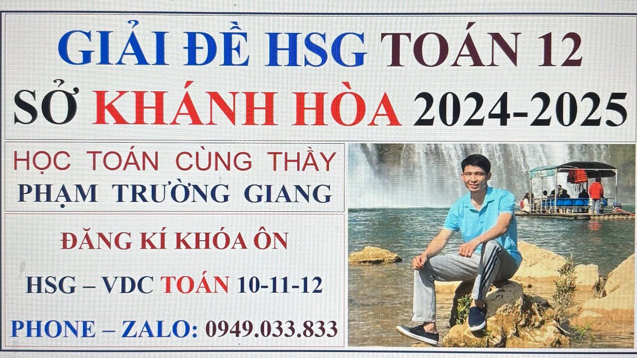 Giải đề HSG toán 12 sở Khánh Hoà 2024-2025