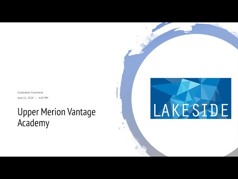 Upper Merion Vantage Academy 2020 Graduation Ceremony