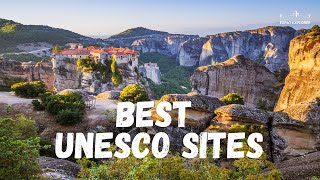 TOP UNESCO sites in EUROPE: 25 Most Beautiful UNESCO World Heritage Sites You Must Visit Now