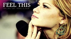 Feel This - Haley James Scott