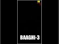 Pugal creation baaghi3 song 