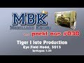 MBK packt aus #038 - 1:35 Tiger I late production (Rye Field Model 5015)