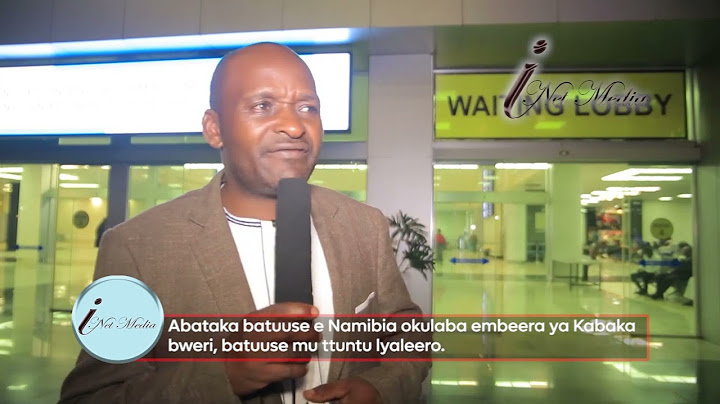 ABATAKA BATUUSE E NAMIBIA OKULABA SSAABASAJJA
