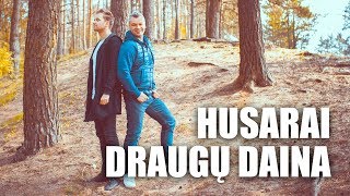 HUSARAI - Draugų daina chords