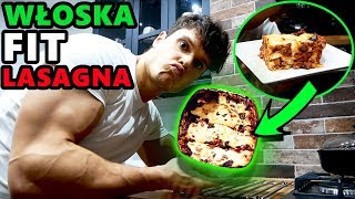 NAJLEPSZY NA ŚWIECIE DOMOWY PRZEPIS NA FIT LASAGNE