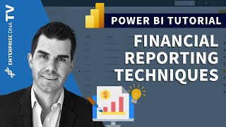 financial reporting techniques for power bi - complete table customization tips