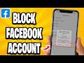 How To Block Facebook Account