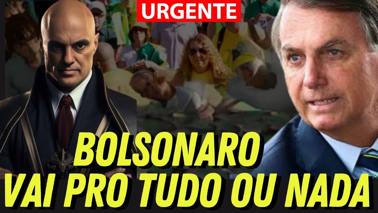 💥 "Tudo ou Nada: Aposta de Bolsonaro para o Futuro do Brasil!" - YouTube
