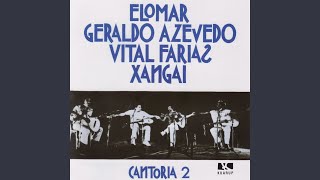 Vignette de la vidéo "Elomar, Geraldo Azevedo, Vital Farias e Xangai - Sabor Colorido / Moça Bonita"