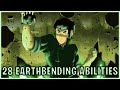 28 Earthbending Abilities (Avatar)