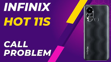 How to Fix Infinix Hot 11S Call Problem || incoming / outgoing call Not working #infinixhot11s