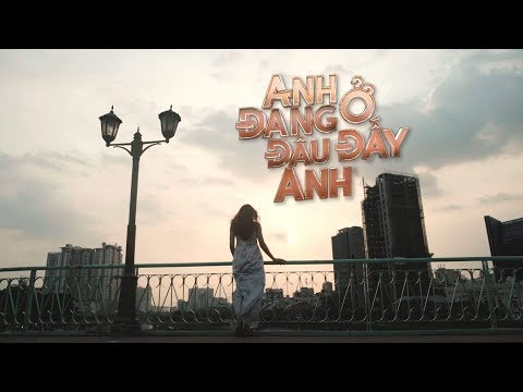 Anh Đang Ở Đâu Đấy Anh Official Lyric Video (#ADODDA Lyric) – Hương Giang