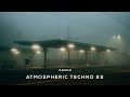 Atmospheric techno 2  2024 mixed by platon m