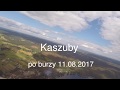 Kaszuby po burzy 11.08.2017