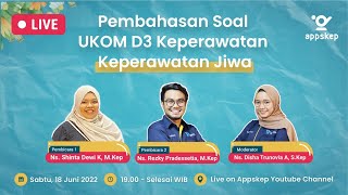 PEMBAHASAN SOAL UKOM D3 KEPERAWATAN - KEPERAWATAN JIWA