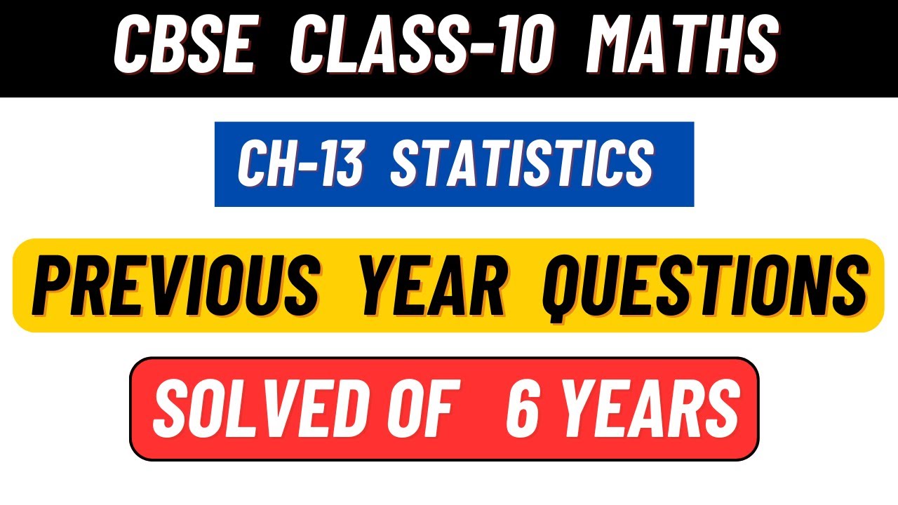Class 10 Maths Chapter 13 Statistics Previous year questions | Class 10 ...