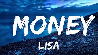 LISA - MONEY (Lyrics)