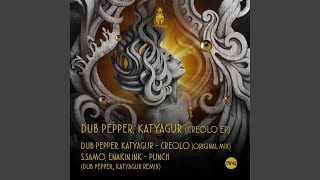 Punch (Dub Pepper, KatyaGur Remix)