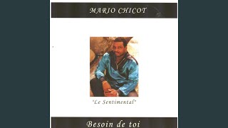 Miniatura de vídeo de "Mario Chicot - Tu es ma chanson"