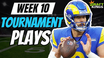NFL Week 10 DraftKings Top Tournament Plays & Games Stacks | NFL DFS Picks