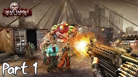 DEAD TARGET ZOMBIE GAMES 3D ANDROID GAMEPLAY | MAQGAMERZ07