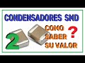 CONDENSADORES SMD