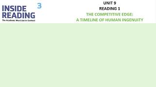 Unit 9   Reading 1   The Competitive Edge   A Timeline of Human Ingenuity