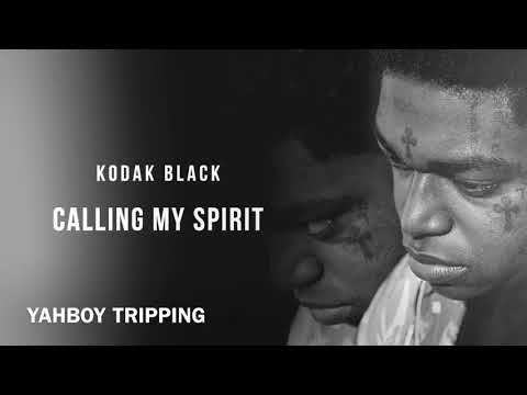 Kodak Black - Calling My Spirit (Clean)