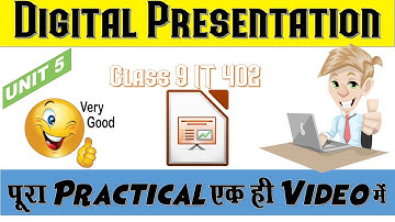 class 9 digital presentation | Practical  | IT402 |