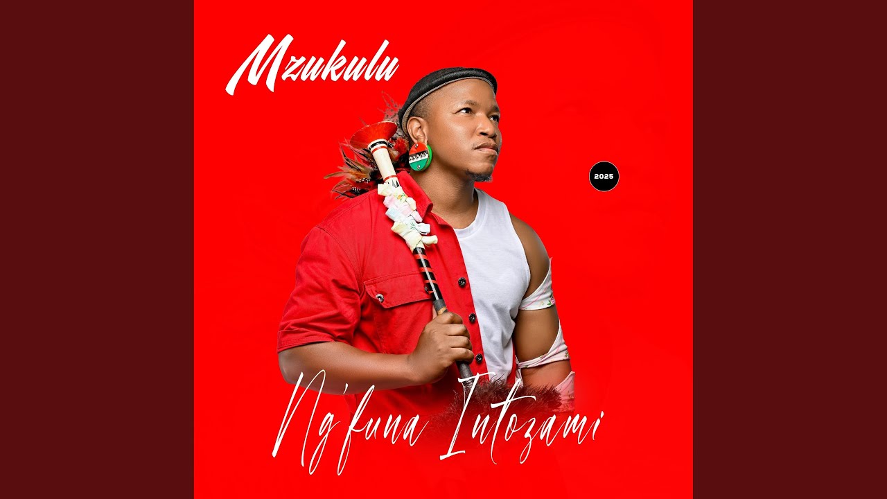 Ng'funa intozami (feat. Mfoka Msezane)