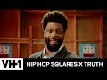 truth x DeRay Davis | Hip Hop Squares Airs Wednesdays 10/9c | VH1