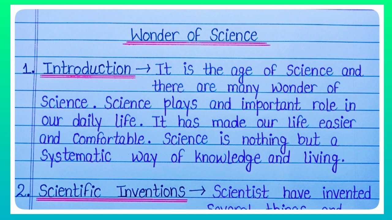 essay on wonder of science with outline