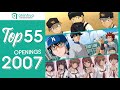 Top 55 Anime Openings 2007